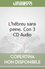 L'hébreu sans peine. Con 3 CD Audio (2) libro