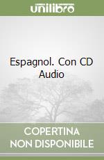 Espagnol. Con CD Audio libro