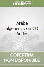 Arabe algerien. Con CD Audio libro