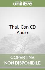 Thai. Con CD Audio libro