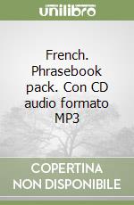 French. Phrasebook pack. Con CD audio formato MP3 libro