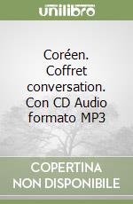 Coréen. Coffret conversation. Con CD Audio formato MP3