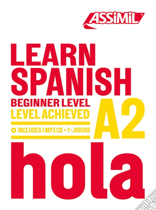 Learn spanish. Level achieved A2. Con CD-ROM