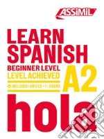 Learn spanish. Level achieved A2. Con CD-ROM libro