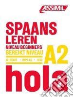 Spaans Leren A2. Con CD-Audio libro