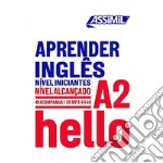 Aprender inglês. Nível alcançado A2. Con CD-ROM libro