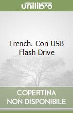 French. Con USB Flash Drive libro