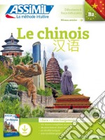 Le chinois. Con File audio per il download libro