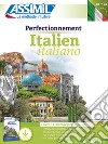 Perfectionnement italien. Con File audio per il download libro