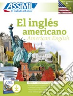 Inglés americano. Con File audio per il download libro