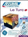 Le turc. Con 4 CD Audio. Con CD Audio formato MP3 libro