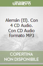 Alemán (El). Con 4 CD Audio. Con CD Audio formato MP3 libro