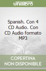 Spanish. Con 4 CD Audio. Con CD Audio formato MP3 libro