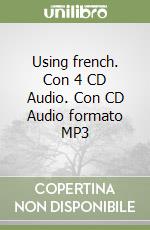 Using french. Con 4 CD Audio. Con CD Audio formato MP3 libro