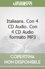 Italiaans. Con 4 CD Audio. Con 4 CD Audio formato MP3 libro