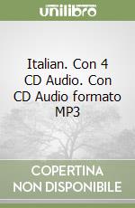 Italian. Con 4 CD Audio. Con CD Audio formato MP3 libro