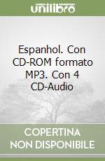 Espanhol. Con CD-ROM formato MP3. Con 4 CD-Audio libro