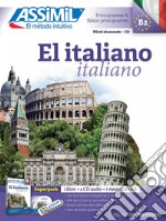 El italiano. Con 4 CD-Audio. Con USB Flash Drive