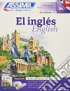 El Inglés. Con CD Audio formato MP3. Con 4 CD-Audio libro di Bulger Anthony Cabal Belen