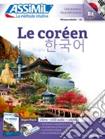 Le Coréen. Cahier d'écriture. Les bases. Con CD-Audio. Con 2 CD-Audio libro