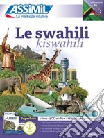 Le swahili. Con MP3 in download. Con 3 CD-Audio libro