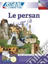 Le persan. Con MP3 in download. Con 4 CD-Audio libro