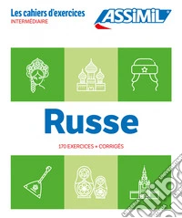 Russe. Cahier d'exercices. Intermédiaire libro