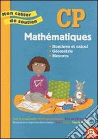 Mathématiques, CP. Per la Scuola elementare libro