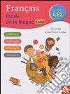 Français. Étude de la langue CE2. Per la Scuola elementare libro