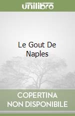 Le Gout De Naples