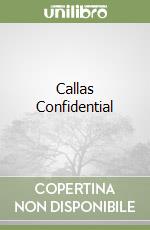 Callas Confidential