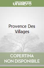 Provence Des Villages libro