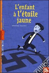 L'enfant à l'étoile jaune libro