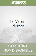 Le Violon d'Hitler libro