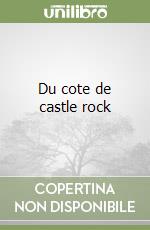 Du cote de castle rock libro