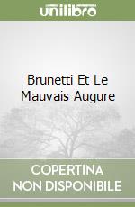 Brunetti Et Le Mauvais Augure