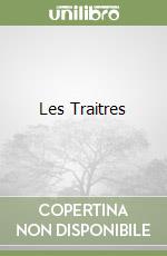 Les Traitres