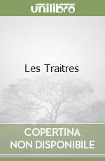 Les Traitres libro