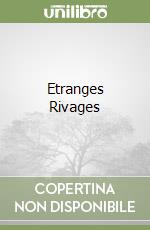 Etranges Rivages libro