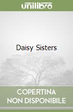 Daisy Sisters