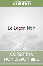 Le Lagon Noir libro