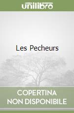 Les Pecheurs