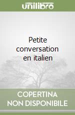 Petite conversation en italien libro