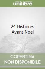 24 Histoires Avant Noel