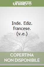 Inde. Ediz. francese. (v.e.) libro