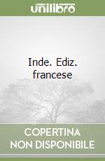Inde. Ediz. francese libro