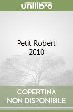 Petit Robert 2010