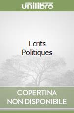 Ecrits Politiques