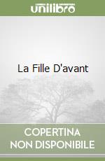 La Fille D'avant libro