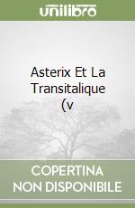 Asterix Et La Transitalique (v libro